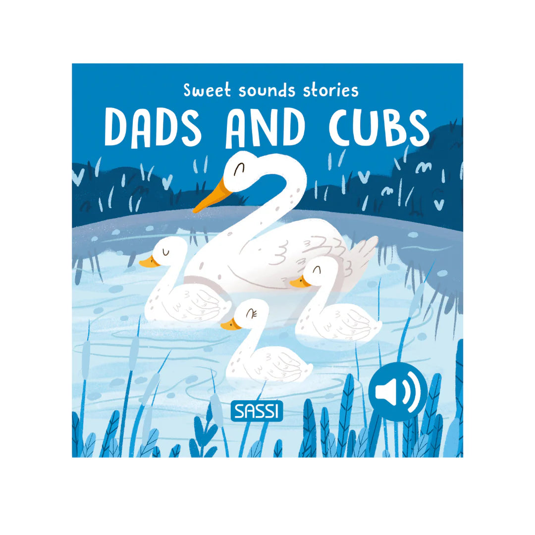 Sweet sounds stories - Dads and Cubs