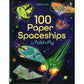 100 PAPER SPACESHIPS TO FOLD