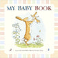 GUESS HOW MUCH I LOVE YOU: MY BABY BOOK