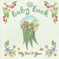 BABY BOOK: MY FIRST 3 YEARS (MAY GIBBS)