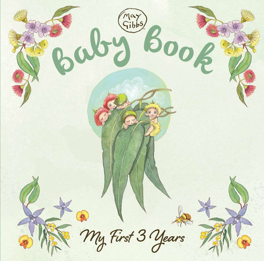 BABY BOOK: MY FIRST 3 YEARS (MAY GIBBS)