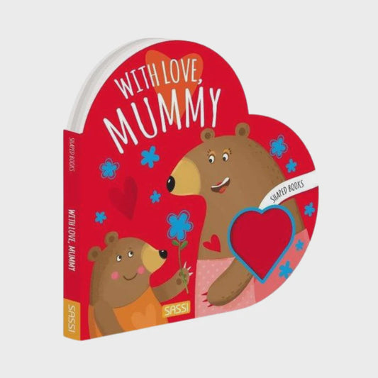 Sassi Shaped Board Book - With Love Mummy