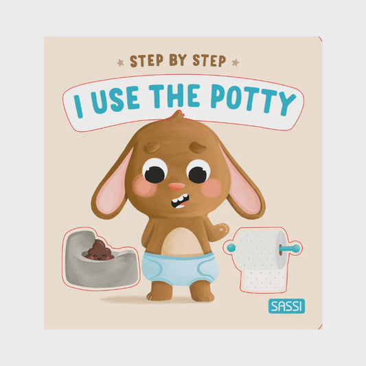 Sassi Board Book - Step by Step - I use the Potty
