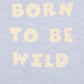 WILDLINGS BORN TO BE WILD TEE 3-7 YRS