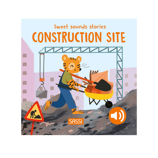 Sweet sounds stories - Construction site