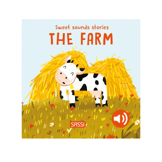 Sweet sounds stories - The Farm