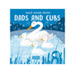 Sweet sounds stories - Dads and Cubs