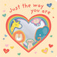 Graduating Mirror Board Book - Just the Way You Are