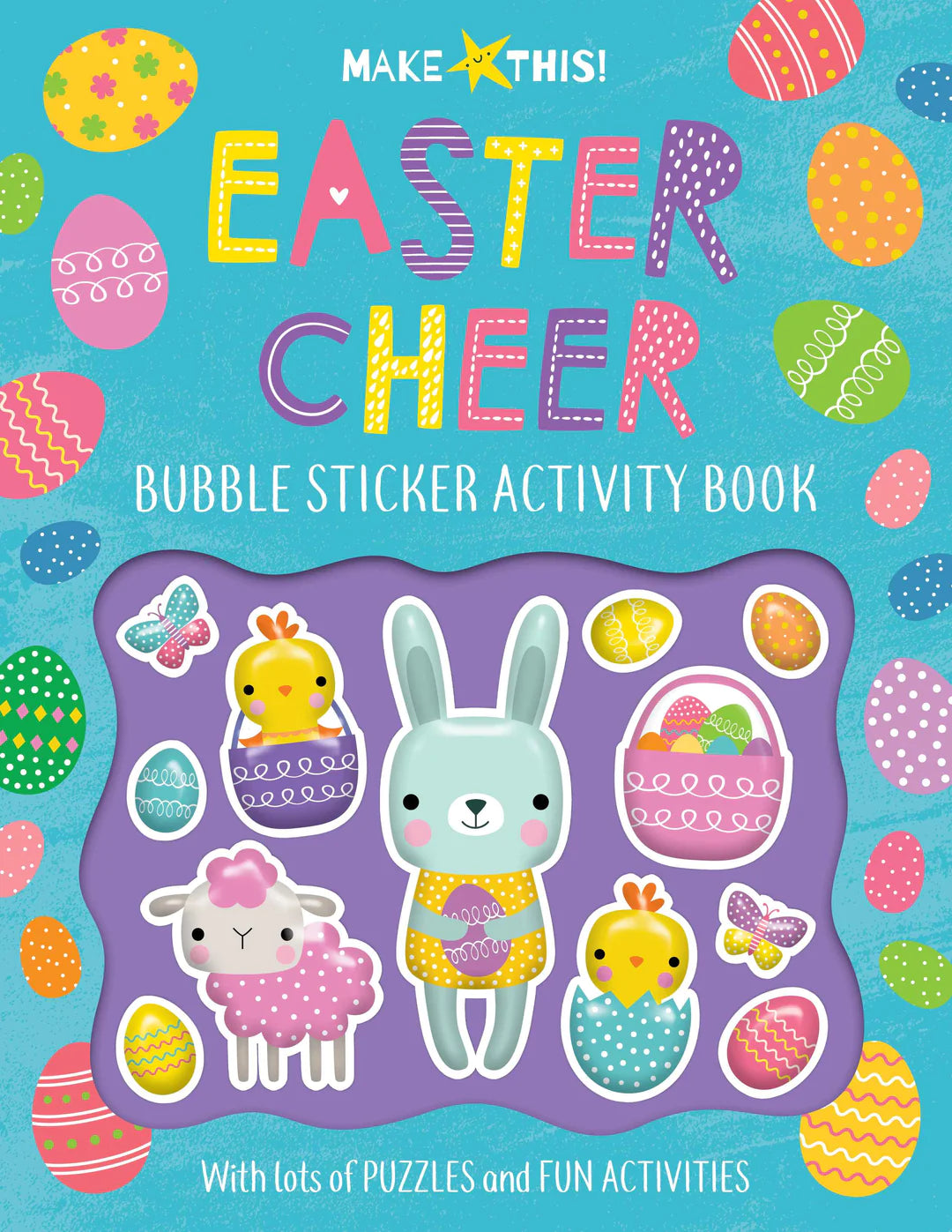 Make This! Easter Cheer Bubble Sticker Activity Book
