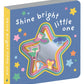 Graduating Mirror Board Book - Shine Bright Little One