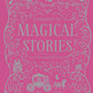 A Treasury of Magical Stories